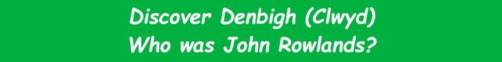 Wales Denbigh John Rowlands 728x90